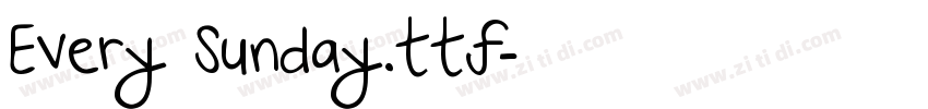 Every Sunday.ttf字体转换